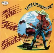 CD - The Hot Shots - Wise Up, Watch Out