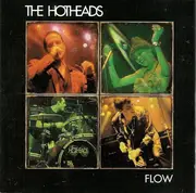 CD - The Hotheads - Flow