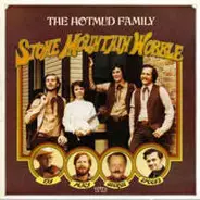 The Hotmud Family - Stone Mountain Wobble