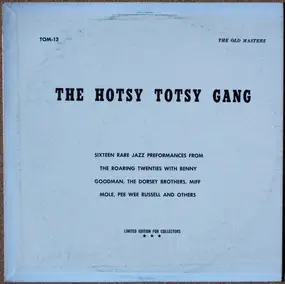 The Hotsy Totsy Gang - The Hotsy Totsy Gang