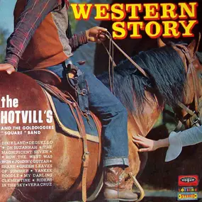 The Hotvill's - Western Story