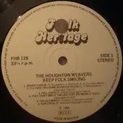 LP - The Houghton Weavers - Keep Folk Smiling