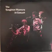 LP - The Houghton Weavers - In Concert