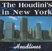 CD - The Houdini's - Headlines The Houdini's In New York