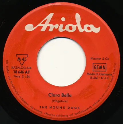 The Hound Dogs - Gloria / Clara Bella
