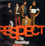 Hound Dogs - Respect
