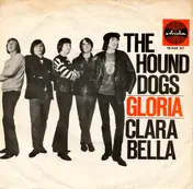 Hound Dogs - Gloria / Clara Bella