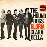 The Hound Dogs - Gloria / Clara Bella