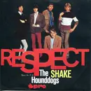 7inch Vinyl Single - The Hound Dogs - Shake / Respect