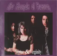 The Hounds Of Heaven - Virtue & Virginity