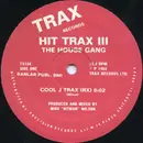 12inch Vinyl Single - The House Gang - Hit Trax III