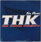 12inch Vinyl Single - The House Keepers - Go Down