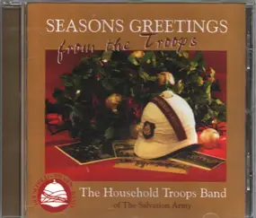 The Household Troops Band Of The Salvation Army - Seasons Greetings From The Troops