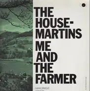 The Housemartins - Me And The Farmer