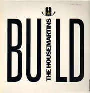 The Housemartins - Build