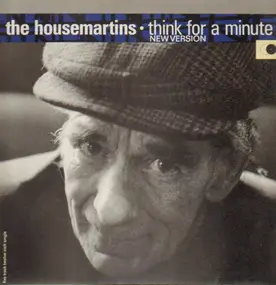 The Housemartins - Think For A Minute (New Version)