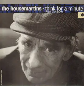 The Housemartins - Think For A Minute (New Version)