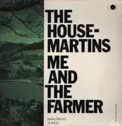12inch Vinyl Single - The Housemartins - Me And The Farmer