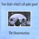 CD - The Housemartins - Now That's What I Call Quite Good