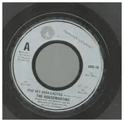 7inch Vinyl Single - The Housemartins - Five Get Over Excited