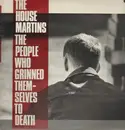 LP - The Housemartins - The People Who Grinned Themselves To Death