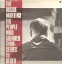 LP - The Housemartins - The People Who Grinned Themselves To Death