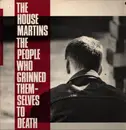 LP - The Housemartins - The People Who Grinned Themselves To Death