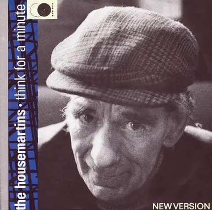 The Housemartins - Think For A Minute (New Version)