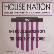 The House Master Boyz - House Nation