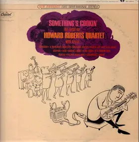 Howard Roberts Quartet - Something's Cookin'