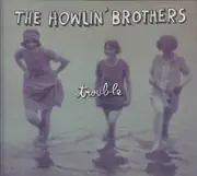 CD - The Howlin' Brothers - Trouble