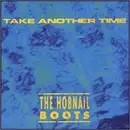 CD - The Hobnail Boots - Take Another Time