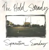 The Hold Steady - Separation Sunday