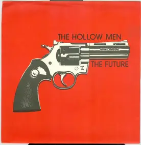 The Hollow Men - The Future