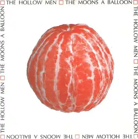 The Hollow Men - The Moons A Balloon