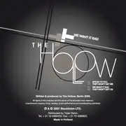 12inch Vinyl Single - The Hollow - We Want It Bad