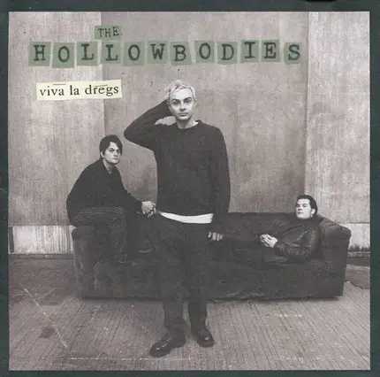 The Hollowbodies - Viva la Dregs