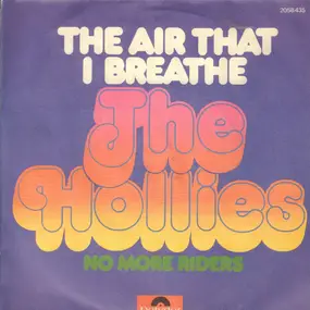 The Hollies - The Air That I Breathe