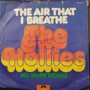 7inch Vinyl Single - The Hollies - The Air That I Breathe