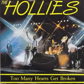 The Hollies - Too Many Hearts Get Broken