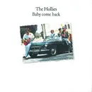 7inch Vinyl Single - The Hollies - Baby Come Back - Big Hole Center