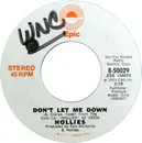 7inch Vinyl Single - The Hollies - Don't Let Me Down