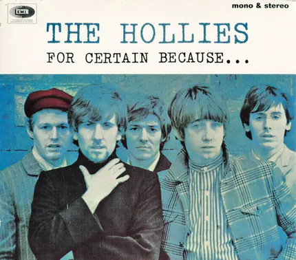 The Hollies - For Certain Because...