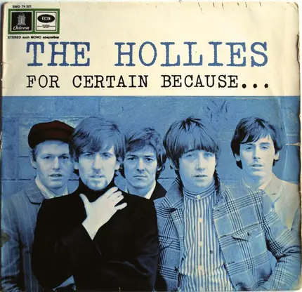 The Hollies - For Certain Because...