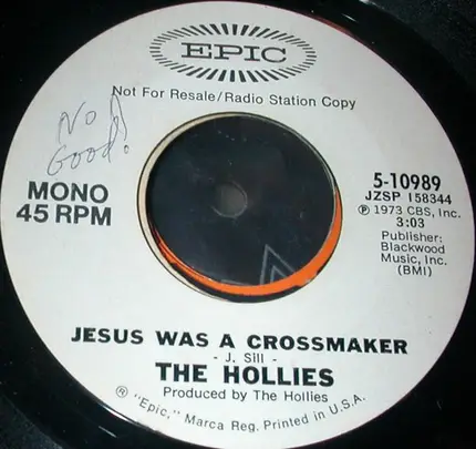 The Hollies - Jesus Was A Crossmaker
