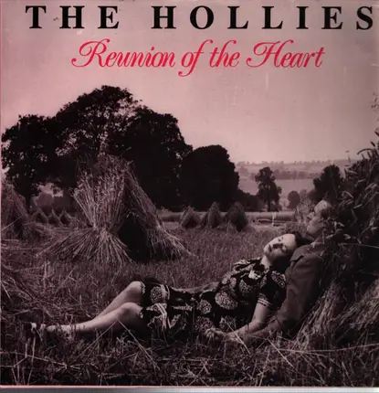 The Hollies - Reunion Of The Heart