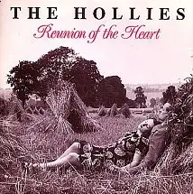 The Hollies - Reunion Of The Heart