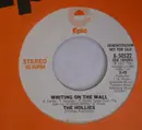7inch Vinyl Single - The Hollies - Writing On The Wall