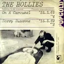7inch Vinyl Single - The Hollies - On A Carousel / Sorry Suzanne