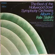 LP - The Hollywood Bowl Symphony Orchestra - The Best Of The Hollywood Bowl Symphony Orchestra Album 2
